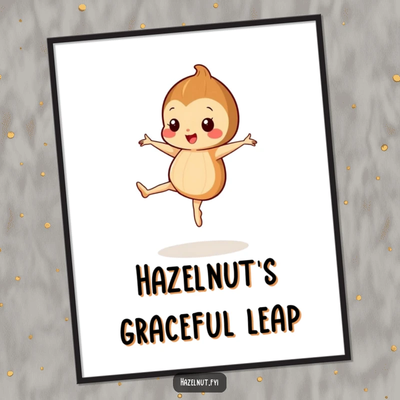 Funny digital art print of a happy hazelnut with tiny legs doing a ballet pirouette, whimsical wall decor.