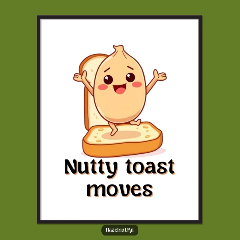 Funny Hazelnut Toast Dance Digital Art: Whimsical Breakfast Print