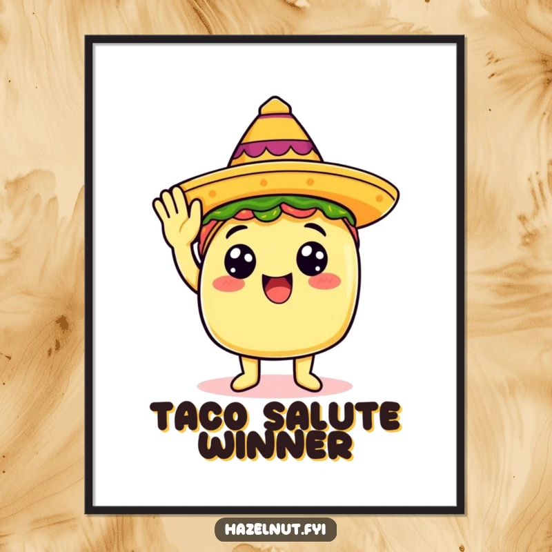 Funny digital art print of a happy taco wearing a sombrero and saluting, perfect for wall decor.