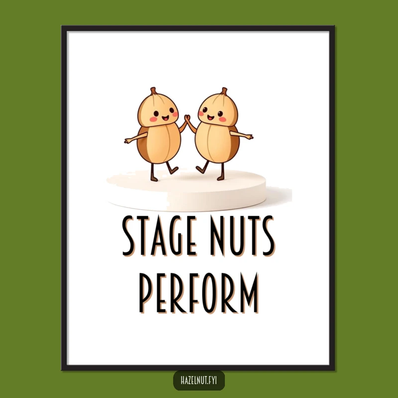 Funny Dancing Hazelnuts Poster: Hilarious Wall Art to Inspire Joy and Whimsical Moves