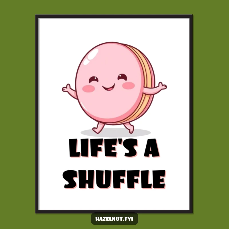 Funny Macaron Shuffle Poster: Cheerful French Art, A Whimsical Funny Gift