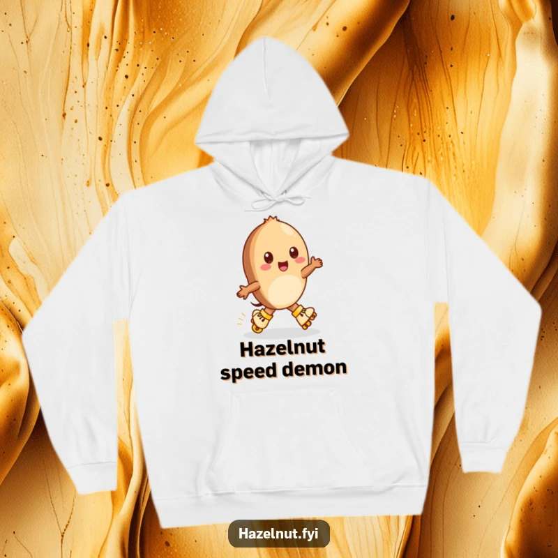 Funny Hazelnut Hoodie: A cheerful hazelnut on tiny roller skates zips around, offering cozy and humorous energy.