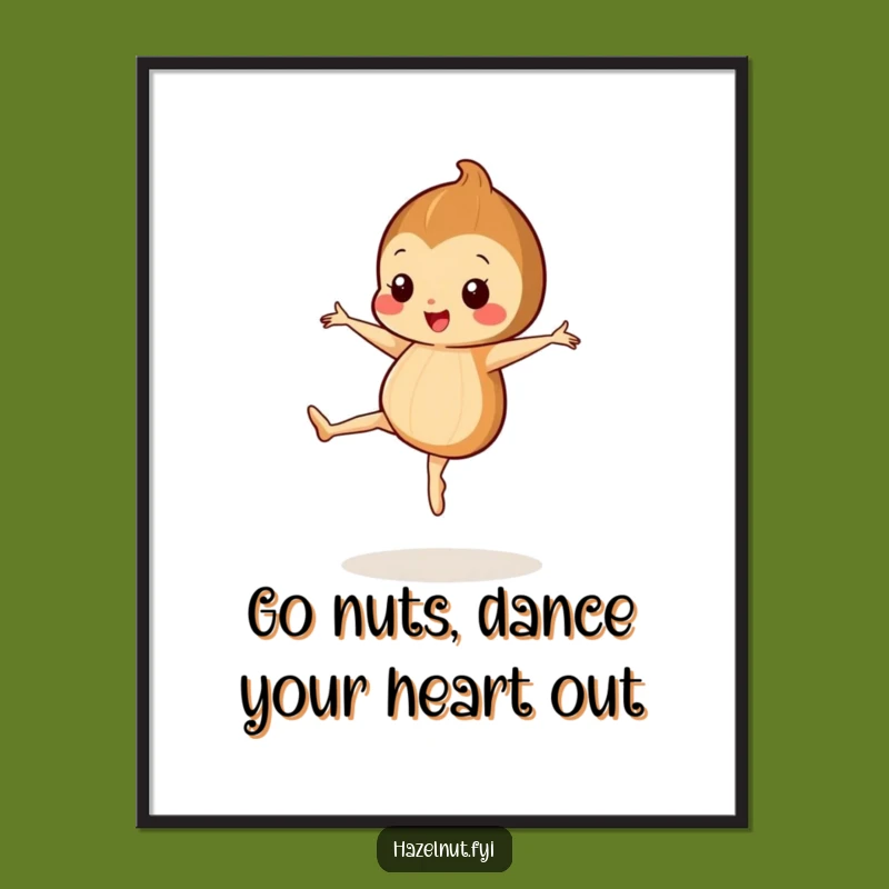 Free Printable Funny Hazelnut Wall Art - Ballet Dancer Downloadable Decor