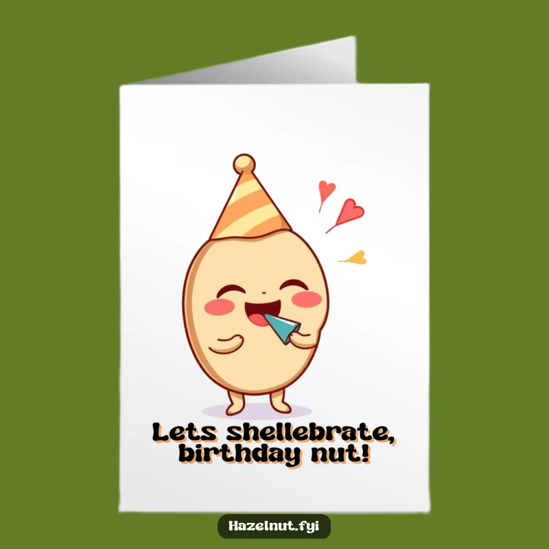 Free Printable Birthday Card: Laughing Hazelnut Party Fun, Humorous Downloadable Greeting