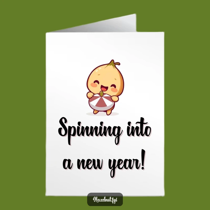 Free Printable Birthday Card: Spinning Top Hazelnut Happy Fun Humorous Downloadable Gift