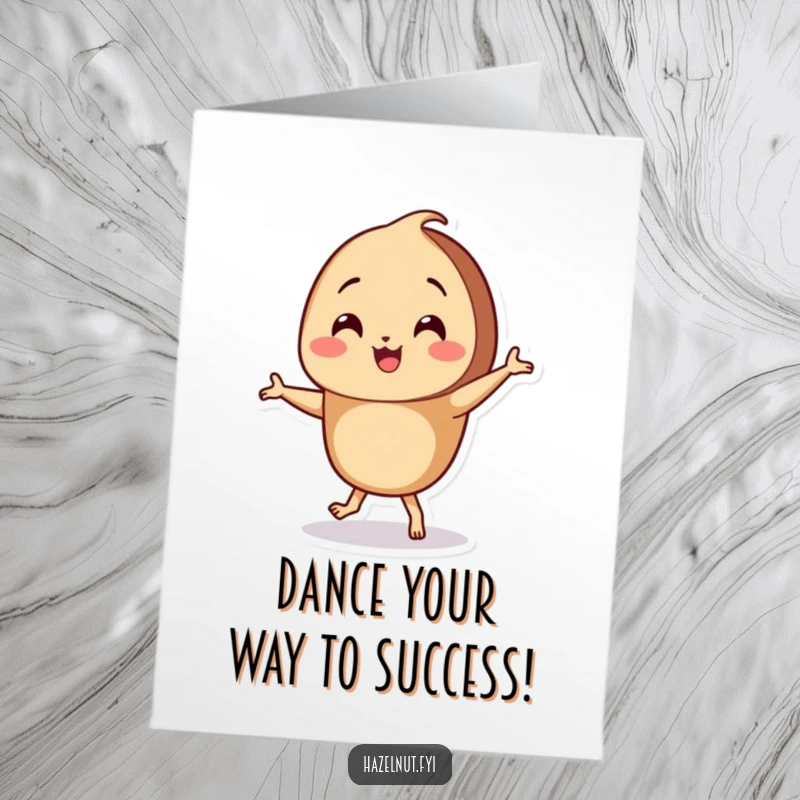 Funny Free Printable Congratulations Card: A smiling hazelnut doing a silly dance with tiny feet
