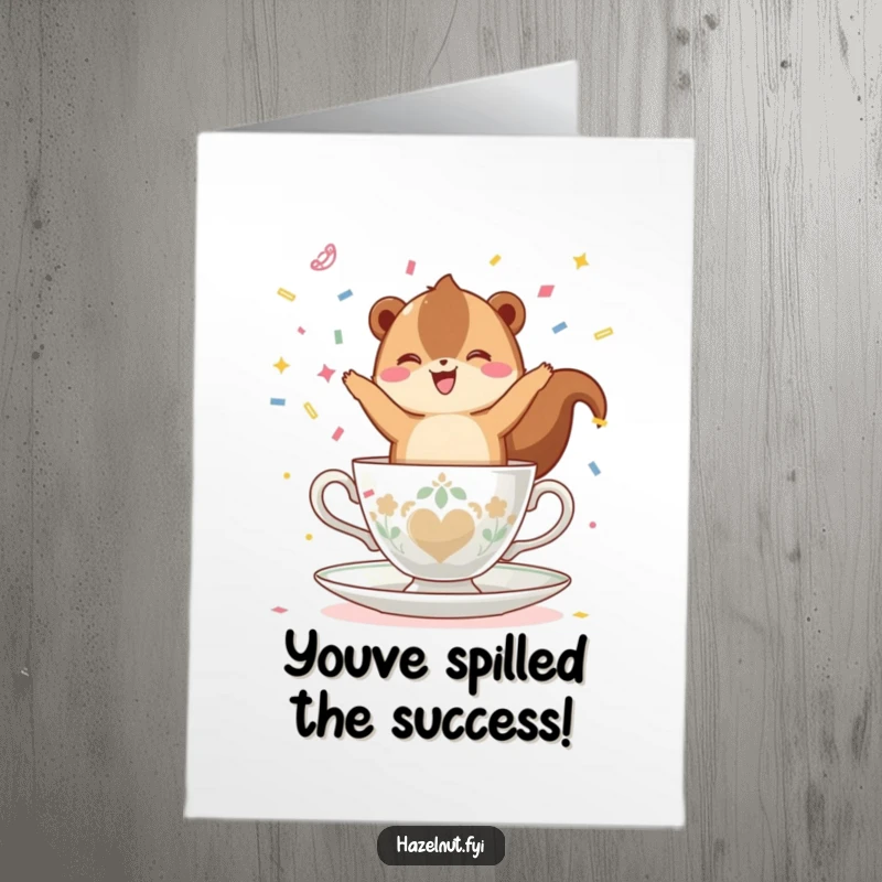 Funny Free Printable Congratulations Card: A happy hazelnut tosses confetti mid-air while balancing precariously on a teacup, full of cheer.