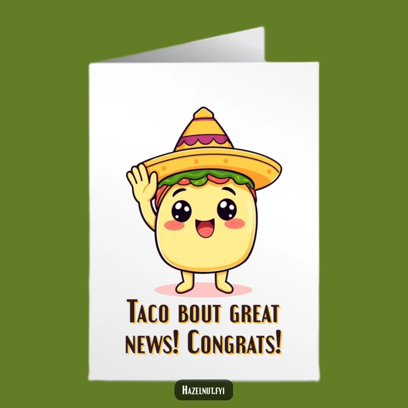 Free Printable Congrats Card: Taco's Fiesta Salute, Downloadable Funny Gift