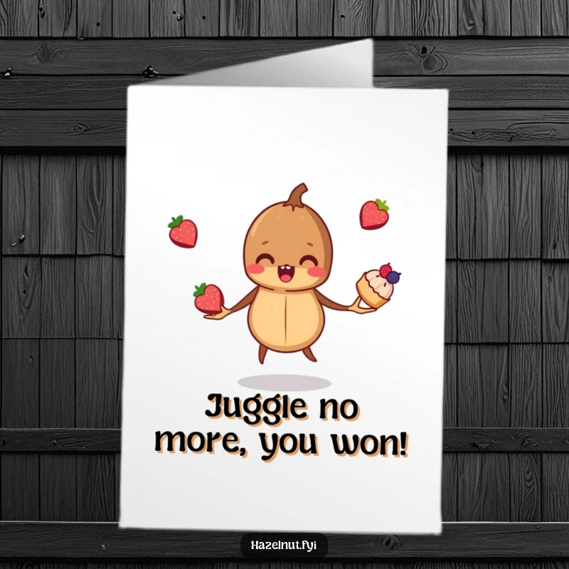Funny Free Printable Congratulations Card: A mischievous hazelnut juggles tiny berry pastries, showing off impressive skills for a job well done.