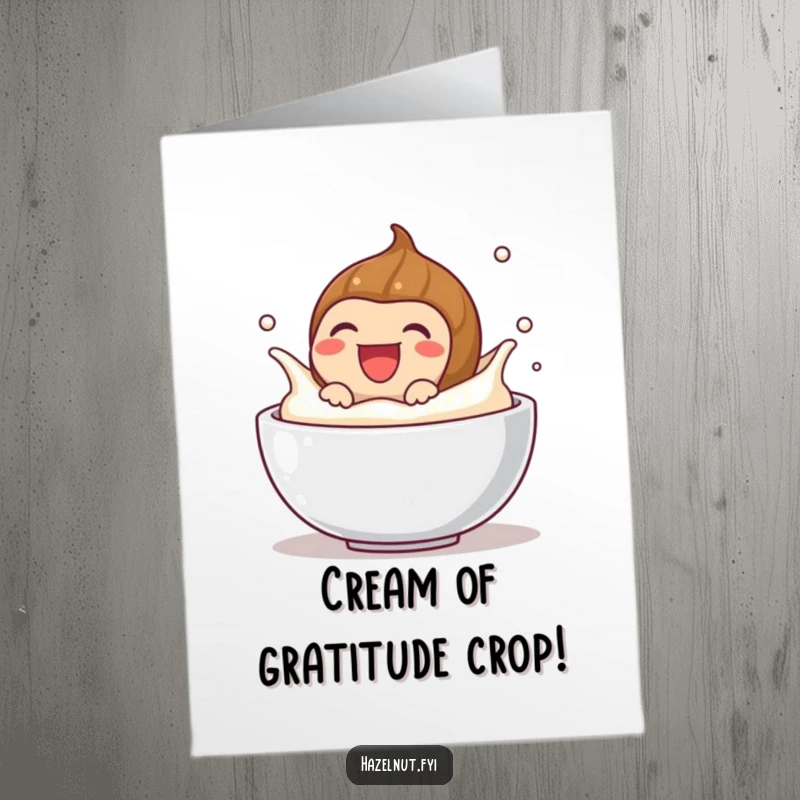 Funny Free Printable Thank You Card: Hazelnut splashing in cream, expressing gratitude with a happy, humorous splash.