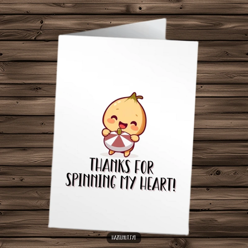 Funny Free Printable Thank You Card: A cute hazelnut holding a miniature spinning top with a big smile
