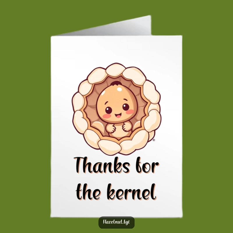 Free Printable Hazelnut Thank You Card: Kernel of Gratitude Funny Downloadable Greeting
