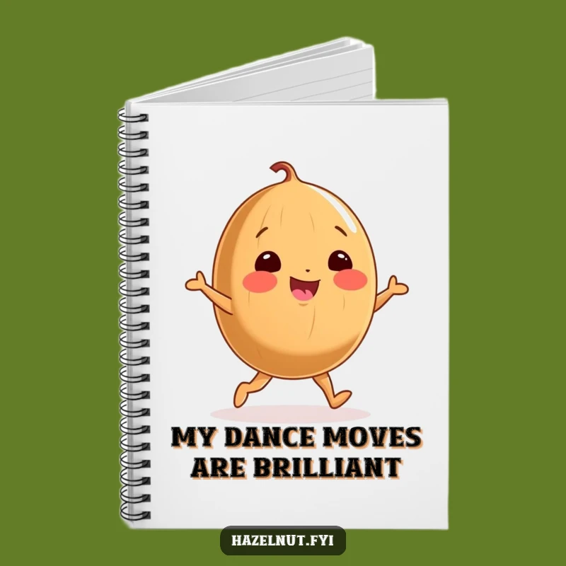 Funny Dancing Hazelnut Notebook: Cheerful Nut, Joyful Dance, Perfect for Notes Gift