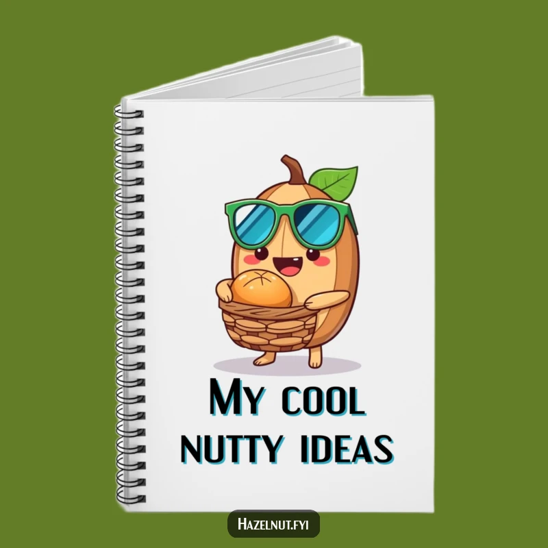 Funny Cool Hazelnut Notebook - Jot Down Cool Ideas, Funny Gift