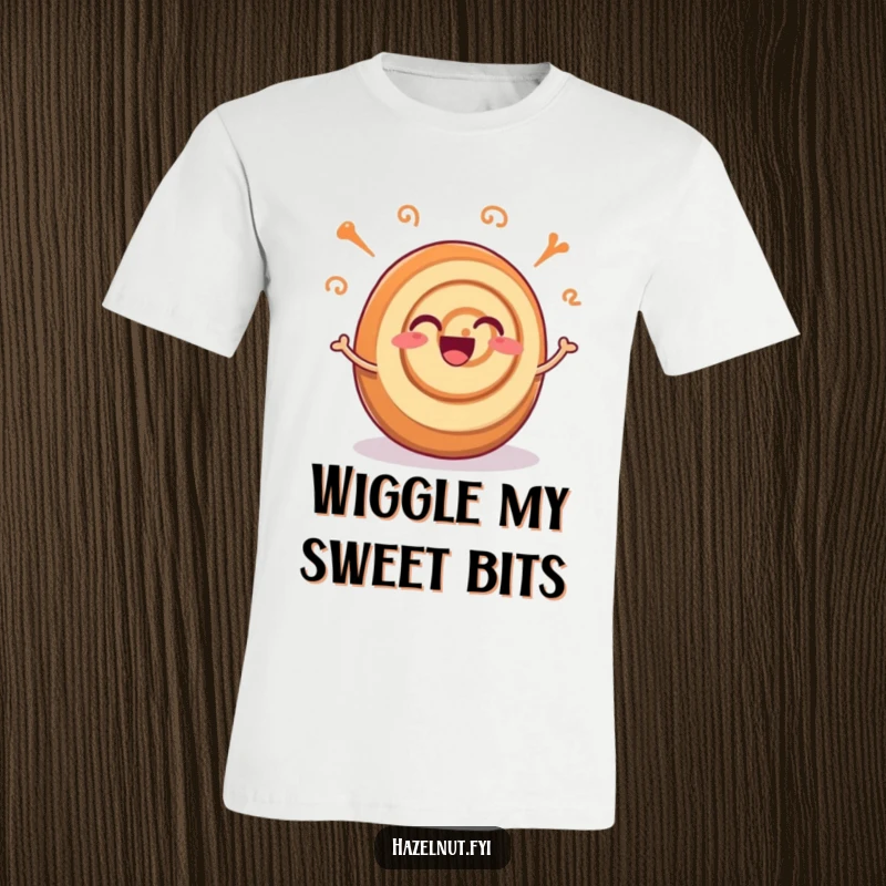 Funny t-shirt depicting an excited cinnamon roll with joyfully wiggling swirls, symbolizing cozy happiness and energy.