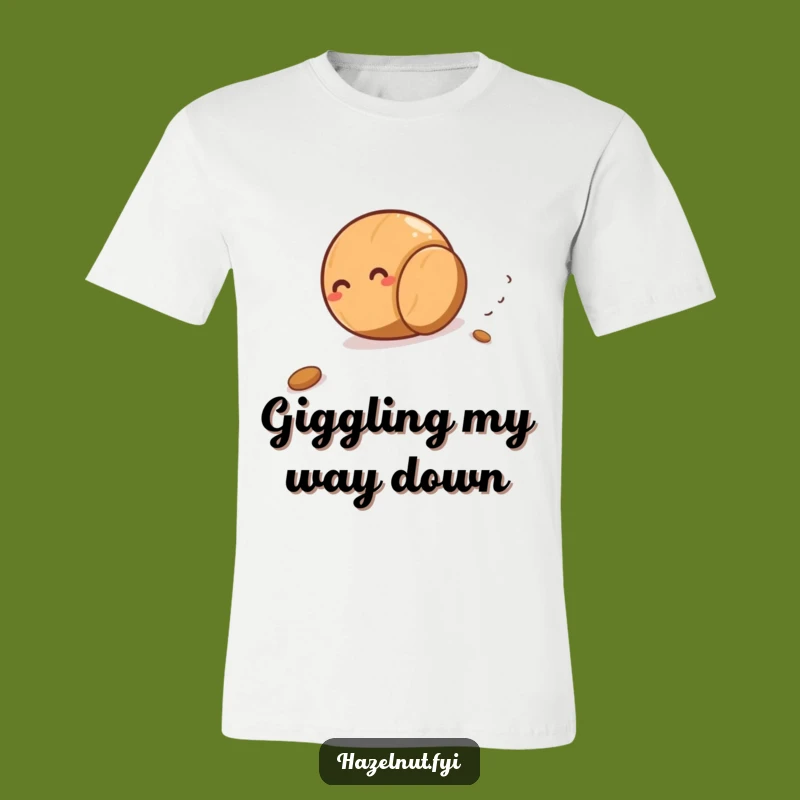 Funny Giggling Hazelnut Rolling Tee - Hilarious Outdoor Fun Shirt Gift