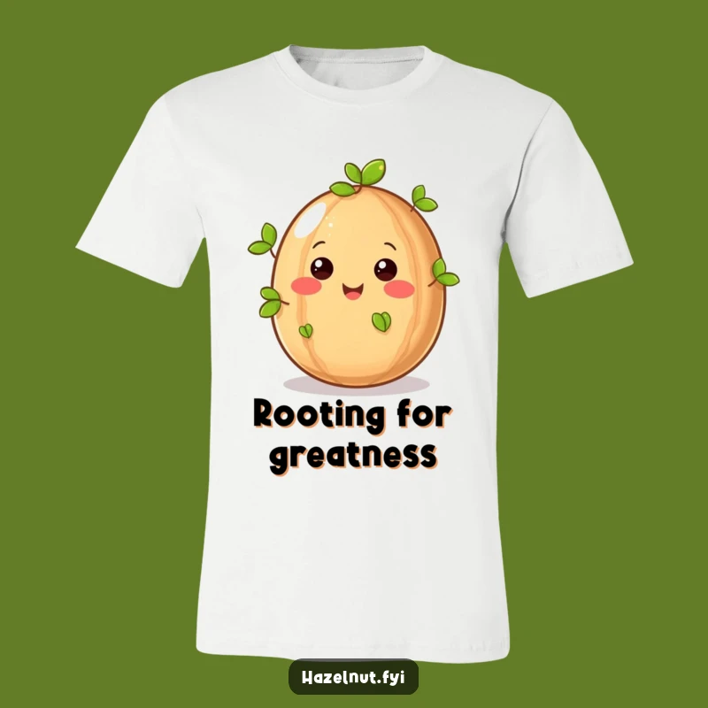 Funny Joyful Hazelnut Sprouting Leaves T-Shirt - Comical Nature Apparel Gift